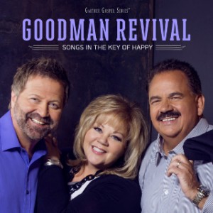 Goodman Revival Earns Top Ten Singing News Ranking
