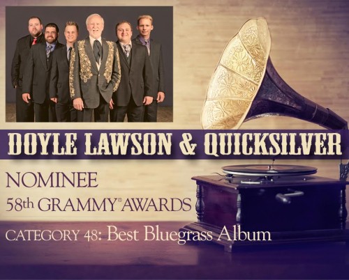Doyle Lawson & Quicksilver Honored with Grammy® Nomination